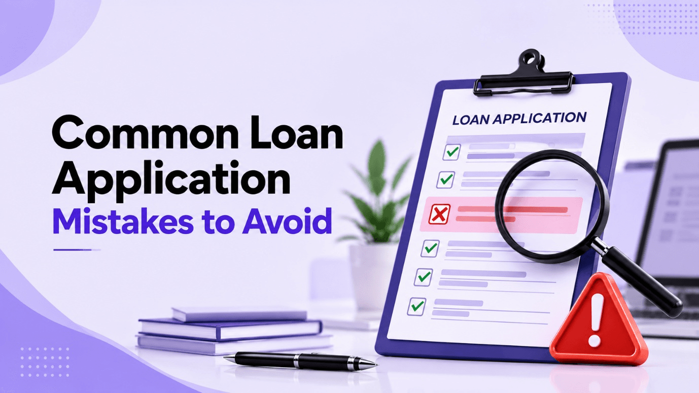 Common Loan Application Mistakes to Avoid
